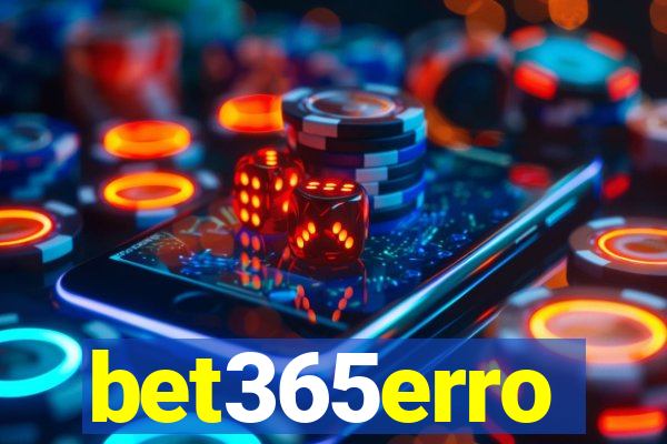 bet365erro