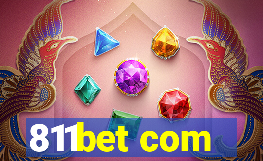 811bet com