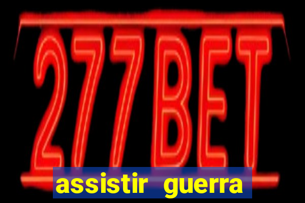 assistir guerra infinita pobreflix