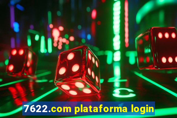 7622.com plataforma login