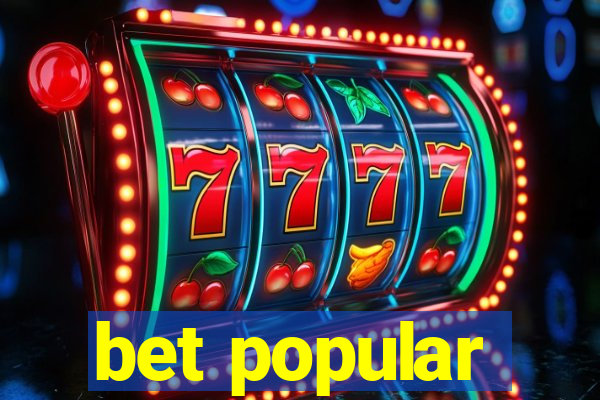 bet popular