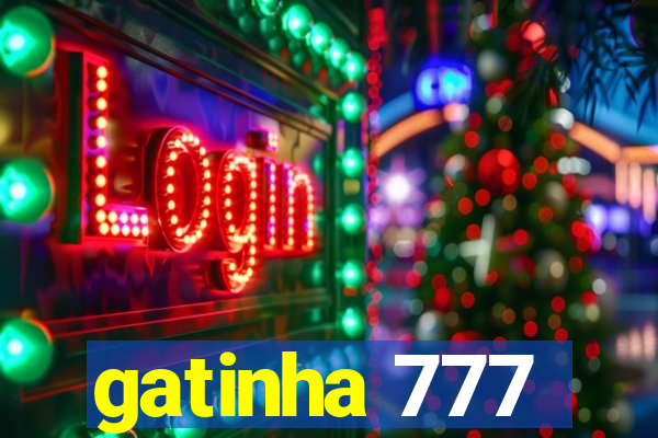 gatinha 777