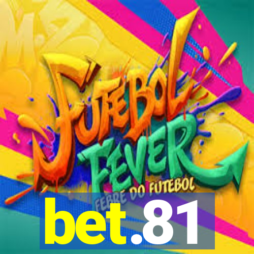 bet.81