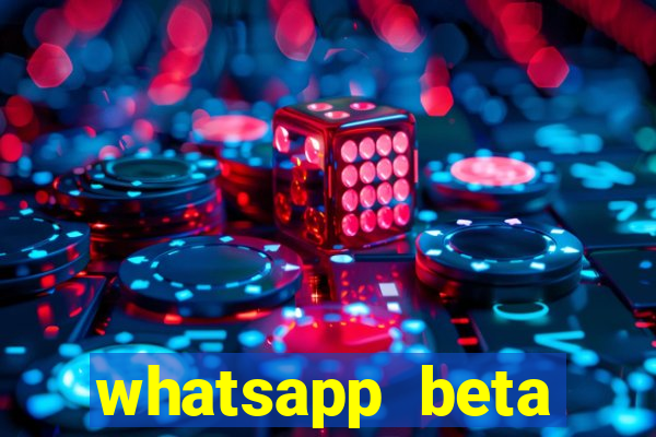 whatsapp beta 3.3.10 baixar
