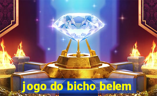 jogo do bicho belem