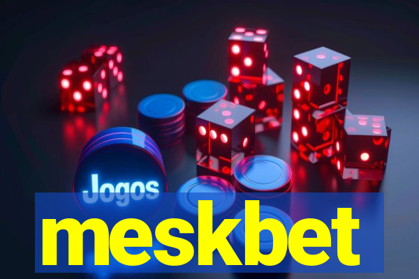 meskbet