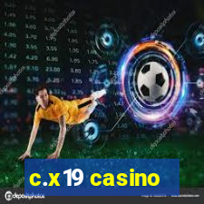 c.x19 casino