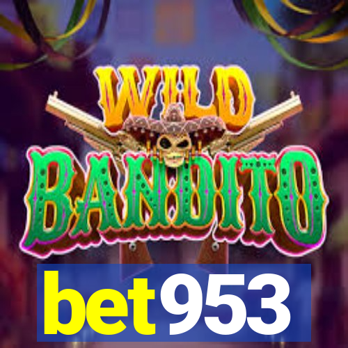 bet953