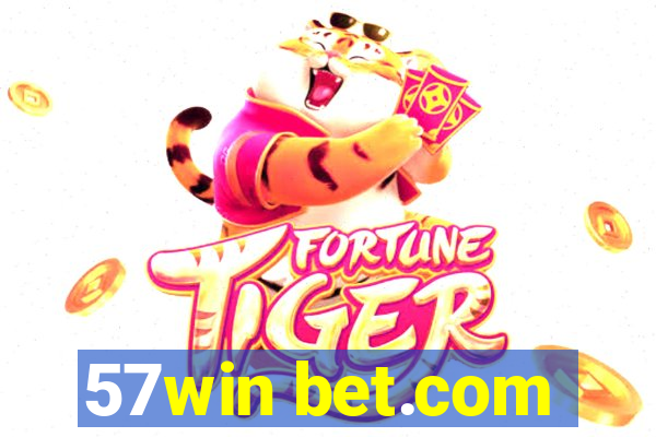 57win bet.com