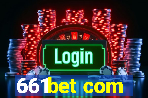 661bet com