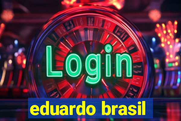 eduardo brasil