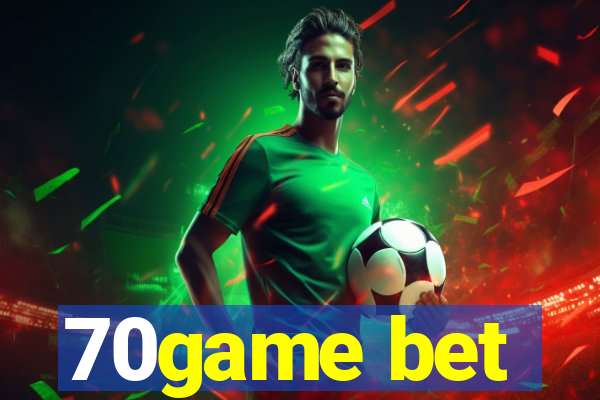 70game bet