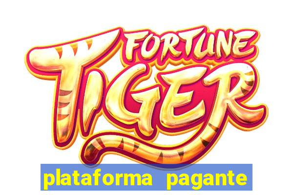 plataforma pagante fortune tiger