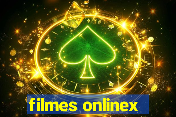 filmes onlinex