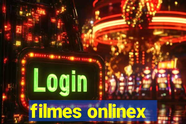 filmes onlinex