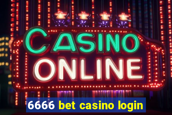 6666 bet casino login