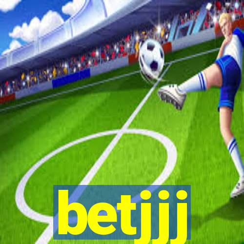 betjjj