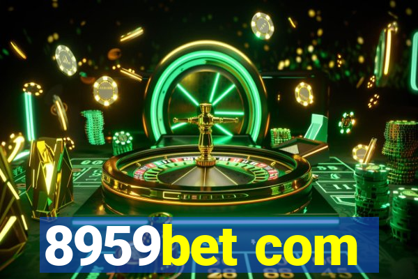8959bet com