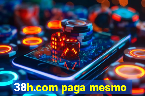 38h.com paga mesmo