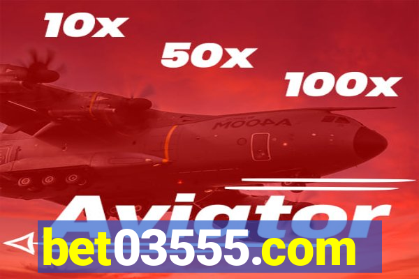 bet03555.com