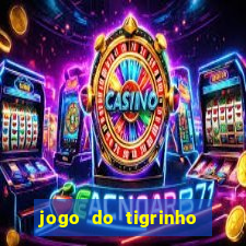 jogo do tigrinho da casa chinesa