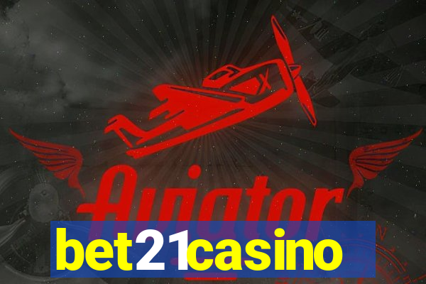 bet21casino