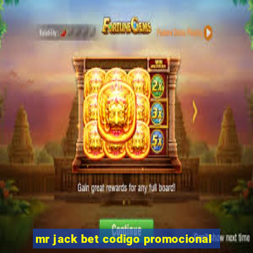 mr jack bet codigo promocional