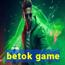 betok game