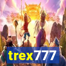 trex777