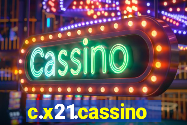 c.x21.cassino