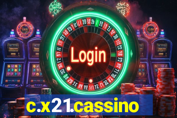 c.x21.cassino