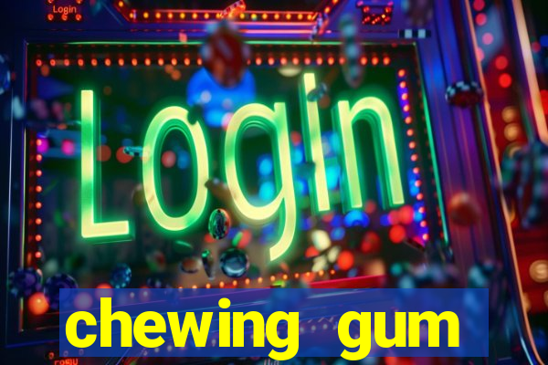 chewing gum assistir online