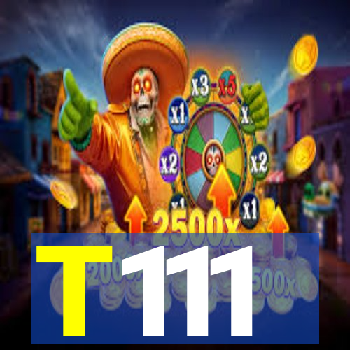 T111