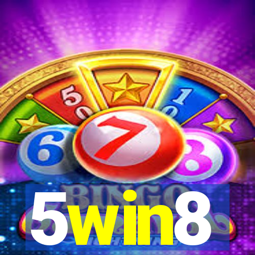 5win8