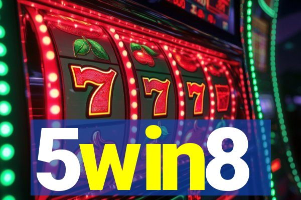 5win8