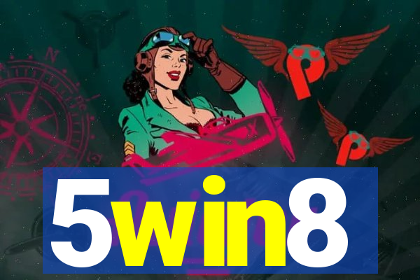 5win8