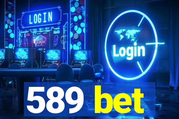 589 bet