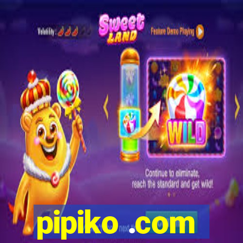 pipiko .com