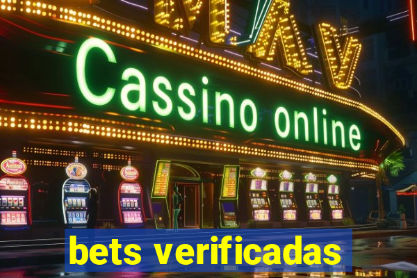 bets verificadas