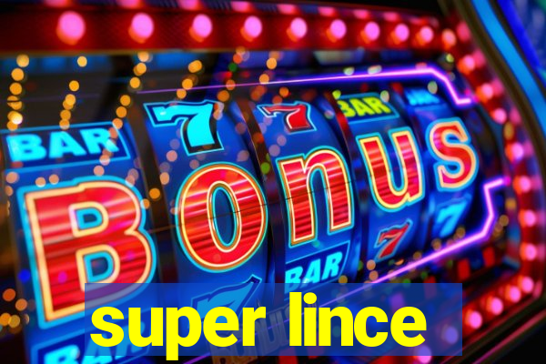 super lince