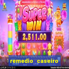 remedio caseiro para diabete