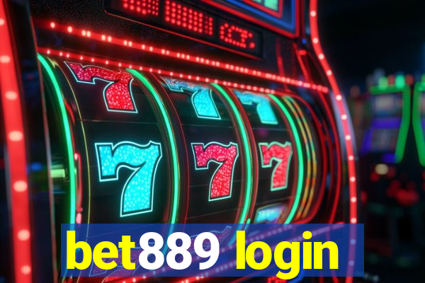 bet889 login