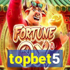 topbet5