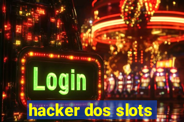 hacker dos slots