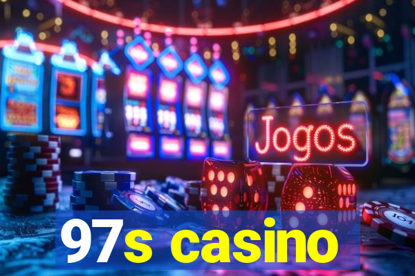 97s casino