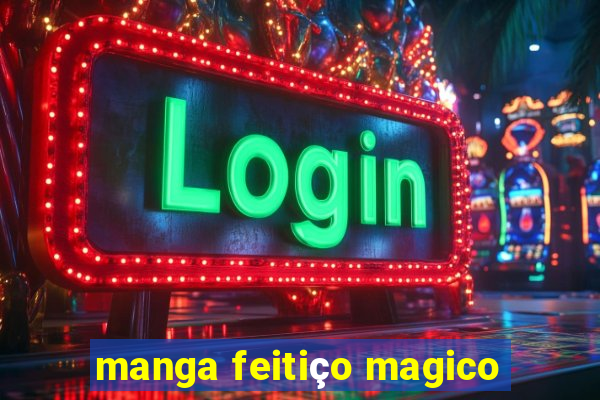 manga feitiço magico
