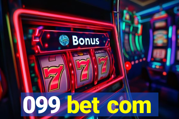 099 bet com