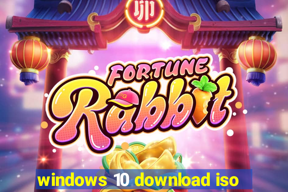 windows 10 download iso