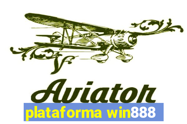 plataforma win888