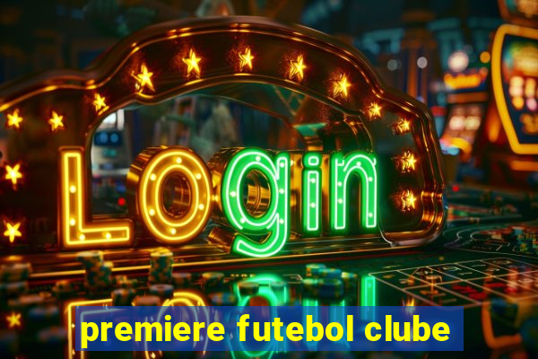 premiere futebol clube